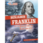 Benjamin Franklin and the Discovery of Electricity: Separating Fact from Fiction - Hardcover