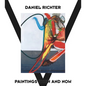 Daniel Richter: Paintings Then and Now - Hardcover