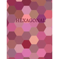 Hexagonal: Hex paper (or honeycomb paper), This Small hexagons measure .2" per side.100 pages, 8.5 x 11.GET YOUR GAME ON: -) - Paperback