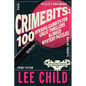 Crimebits: 100 Opening Gambits for Great Thrillers & Linked Mystery Puzzles - Hardcover