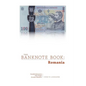 The Banknote Book: Romania - Paperback