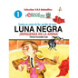 Cuento en contra de las corridas de toros: LUNA NEGRA. ¡Vergüenza en la arena! - Paperback