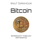 Bitcoin: Sovereignty through mathematics - Paperback