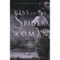 Kiss of the Spider Woman and Two Other Plays - Paperback