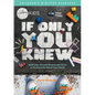 If Only You Knew: Build lives, discover purpose, and thrive as you serve the kids of your church. - Paperback