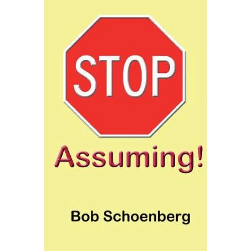 STOP Assuming - Paperback
