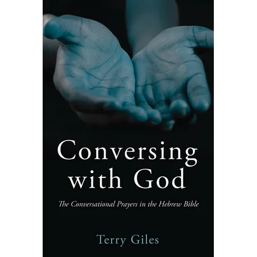 Conversing with God - Hardcover