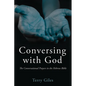 Conversing with God - Hardcover