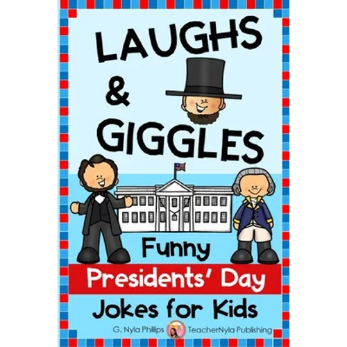 Presidents' Day Jokes for Kids: Funny and Educational - Paperback