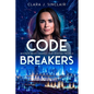 Code Breakers: Women Who Shaped the Digital World - Paperback