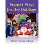 Puppet Plays for the Holidays - Paperback