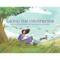 Saving the Countryside: The Story of Beatrix Potter and Peter Rabbit - Hardcover