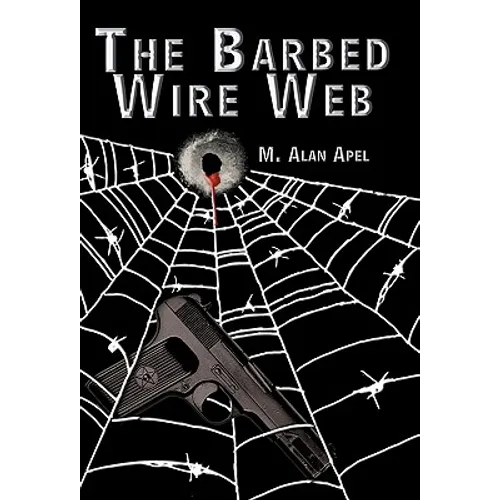 The Barbed Wire Web - Paperback