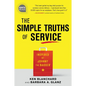 The Simple Truths of Service: Inspired by Johnny the Bagger - Hardcover