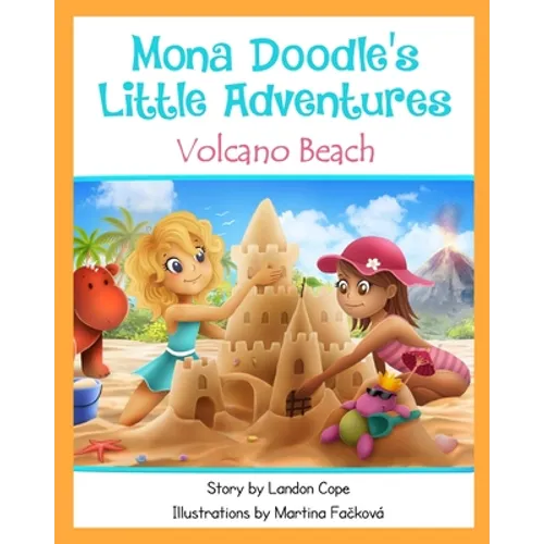 Volcano Beach: Mona Doodle's Little Adventures - Paperback