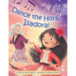 Dance the Hora, Isadora - Hardcover