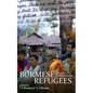 Burmese Refugees: Letters from the Thai-Burma Border - Paperback
