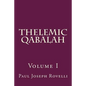 Thelemic Qabalah: Volume I - Paperback