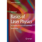 Basics of Laser Physics: For Students of Science and Engineering - Paperback