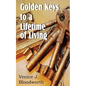 Golden Keys to a Lifetime of Living - Paperback