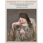 Reckoning with the Imagination: Wittgenstein and the Aesthetics of Literary Experience - Paperback