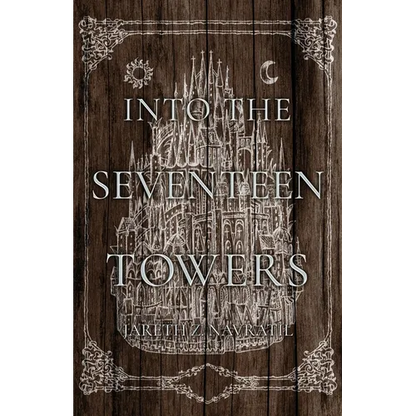 Into The Seventeen Towers - Paperback