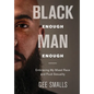 Black Enough Man Enough: Embracing My Mixed Race and Sexual Fluidity - Hardcover