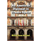 An American Diplomat in Franco Spain - Paperback