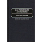 U.S. Presidents as Orators: A Bio-Critical Sourcebook - Hardcover