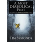 A Most Diabolical Plot - Six Compelling Sherlock Holmes Cases - Paperback