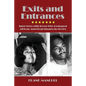 Exits and Entrances: Interviews with Seven Who Reshaped African-American Images in Movies - Paperback