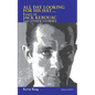 All Day Looking For His Hat ...: Essays on Jack Kerouac and other Stories - Paperback