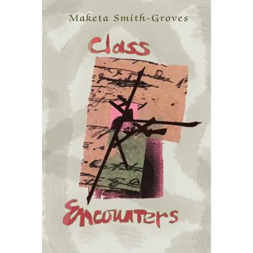 Class Encounters - Paperback