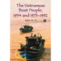 The Vietnamese Boat People, 1954 and 1975-1992 - Paperback