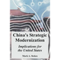 China's Strategic Modernization: Implications for the United States - Paperback