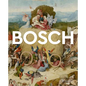 Bosch: Masters of Art - Paperback