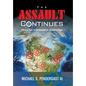 The Assault Continues: Volume Two of the Assault on America Saga - Hardcover