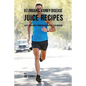 67 Organic Kidney Disease Juice Recipes: Solve Your Kidney Problems without Pills or Medicine - Paperback