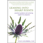Leaning Into Sharp Points: Practical Guidance and Nurturing Support for Caregivers - Paperback