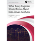What Every Engineer Should Know about Data-Driven Analytics - Paperback
