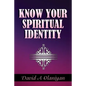 Know Your Spiritual Identity: Salvation - Paperback