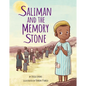 Saliman and the Memory Stone - Hardcover