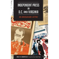 Independent Press in D.C. and Virginia: An Underground History - Hardcover