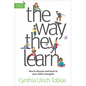 The Way They Learn - Paperback