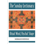 The Sunday Lectionary: Ritual Word, Paschal Shape - Paperback
