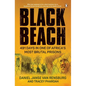 Black Beach: 491 Days in One of Africa's Most Brutal Prisons - Paperback