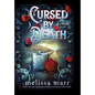 Cursed by Death: A Graveminder Novel - Hardcover