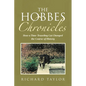 The Hobbes Chronicles: How a Time-Traveling Cat Changed the Course of History - Paperback
