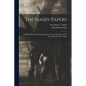 The Nasby Papers: Letters and Sermons Containing the Views on the Topics of the Day, of Petroleum V. Nasby - Paperback