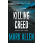 Killing Creed: A Lucas Stone / Primal Justice Novel - Paperback